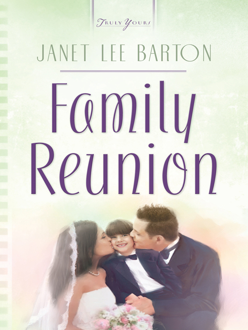 Title details for Family Reunion by Janet Lee Barton - Available